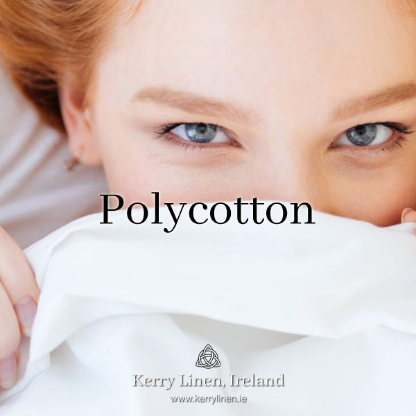 Polycotton Pillowcases, Sheets and Bedding from KerryLinen.ie