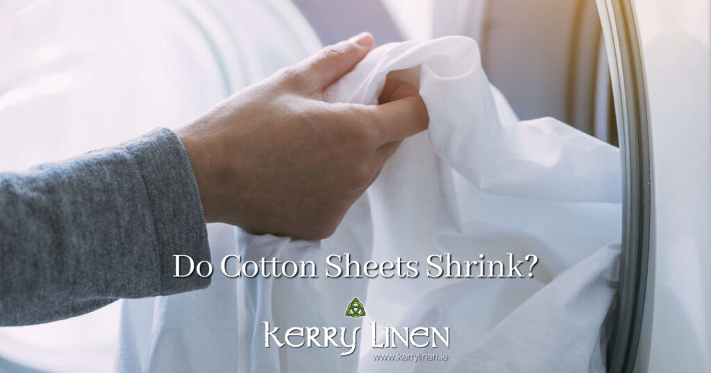 Do Cotton Sheets Shrink - Kerry Linen Bedding and Bed Linen Ireland F01